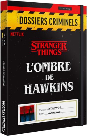 Stranger Things - Dossiers Criminels : enquête immersive à Hawkins pour 1 à 6 joueurs