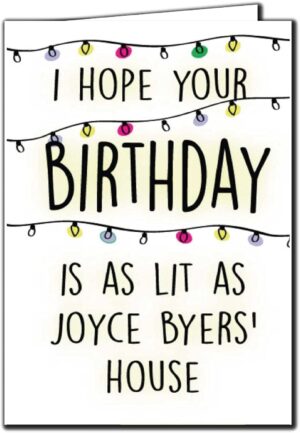 Carte d'anniversaire Stranger Things avec Joyce Byers allumée, Cheeky Chops C987
